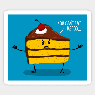 Have Your Cake and Eat It Too. Sticker